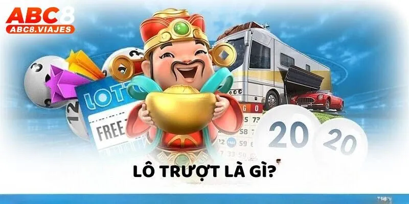 Lô Trượt ABC8 - Hình Thức Cược Giúp Bạn Rinh Thưởng Lớn 2 Sơ lược khái niệm lô trượt ABC8