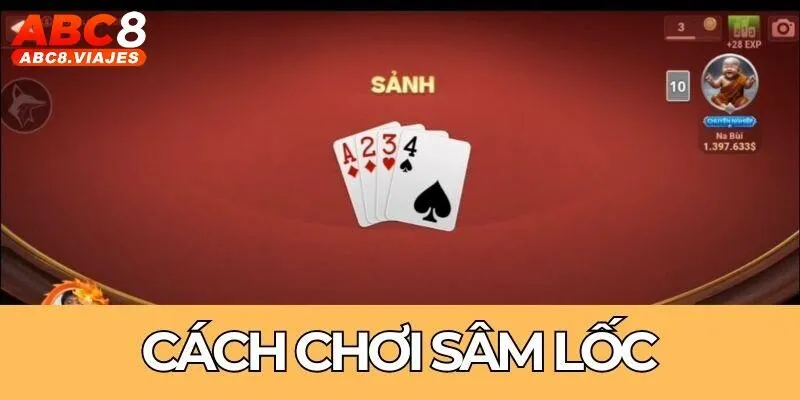 Bài Sâm Lốc ABC8 - Game Đánh Bài Săn Thưởng Cực Đỉnh 3 Phân tích luật đánh Sâm Lốc ABC8
