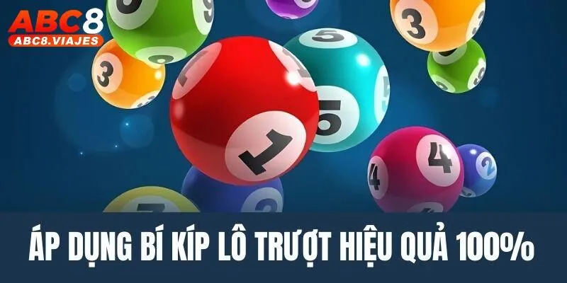 Lô Trượt ABC8 - Hình Thức Cược Giúp Bạn Rinh Thưởng Lớn 4 Mẹo bắt lô trượt ABC8 tối ưu nên nhớ