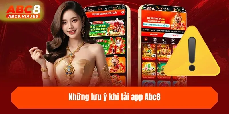 Tải App ABC8 - Hướng Dẫn Tải Nhanh Hoàn Toàn Miễn Phí 3 Những lưu ý khi tải app ABC8