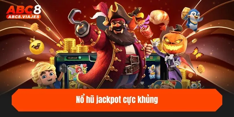 trang chủ 28 Nổ hũ jackpot cực khủng